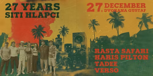 SiTi HLAPCI \ud83d\udce2 27.OBLETNICA