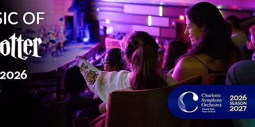 Charlotte Symphony Orchestra: The Music of Harry Potter