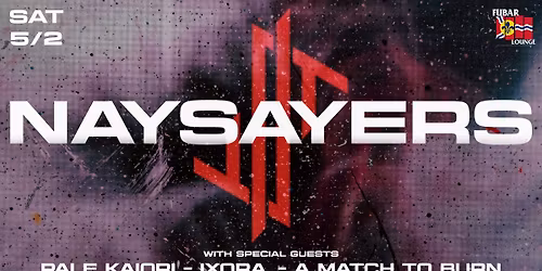 NAYSAYERS at Fubar Lounge