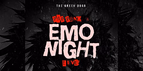 EMO NIGHT w\/ PTxD at The Green Door