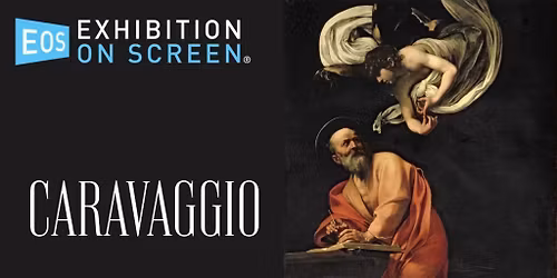 Exhibition on Screen: Caravaggio