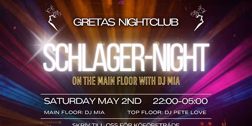 \u2728\ud83c\udfa4 SCHLAGER-NIGHT @ GRETAS NIGHTCLUB \ud83c\udfa4\u2728  