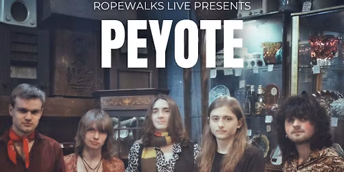 Peyote With Special Guests