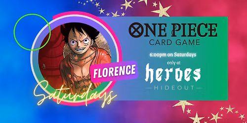 One Piece Locals at Heroes Hideout