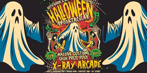 HALLOWEEN SPOOKTACULAR 2026 at X-RAY ARCADE