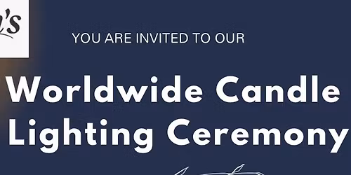 Worldwide Candle Lighting Ceremony