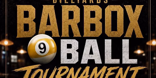 High Street Barbox 9 Ball Tournament *HANDICAPPED RACES*