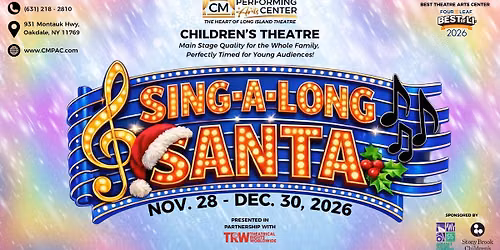 CMPAC in Partnership with TRW Present: SING-A-LONG SANTA