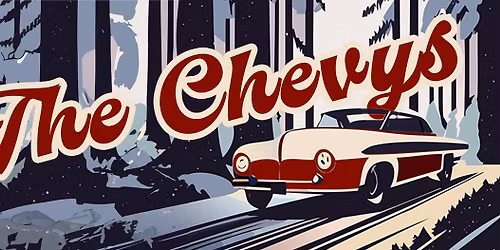 The Chevys at the Riverbend