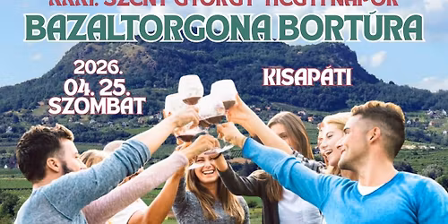 BAZALTORGONA BOR\u00daT Kisap\u00e1ti Szent Gy\u00f6rgy-Hegy