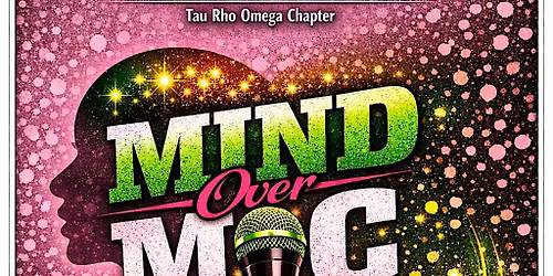 Mind Over Mic: Community, Courage, & Cadence - A Mental Health Forum