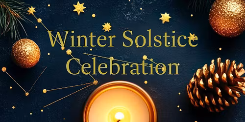 Winter Solstice Celebration with Kerrie, Pierce & Sara