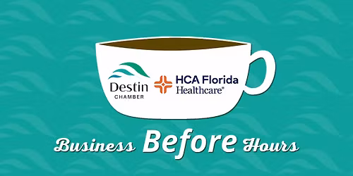 Business Before Hours Sponsored by HCA Florida Healthcare