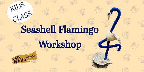 Seashell Flamingo Kids Class