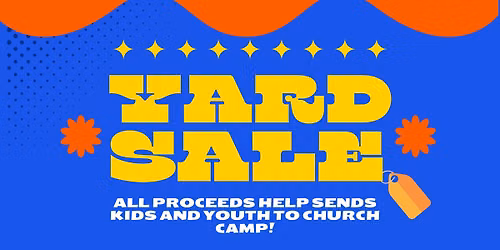 Yard Sale\/Bake Sale Camp Fundraiser