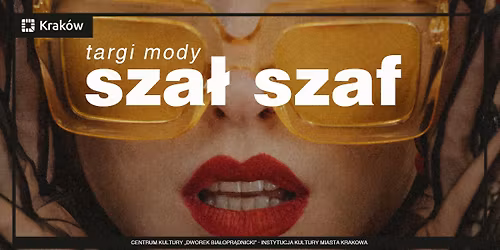Targi Mody "Sza\u0142 Szaf"