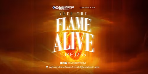 ANNUAL YOUTH CONFERENCE 2026: Keep the Flame Alive