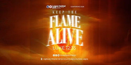 ANNUAL YOUTH CONFERENCE 2026: Keep the Flame Alive