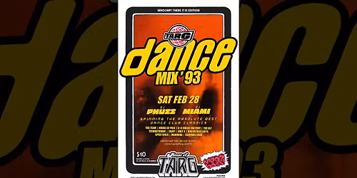 TARG Dance Mix 93 - Whoomp! There It Is Edition w\/ DJ Miami & DJ Phuzz