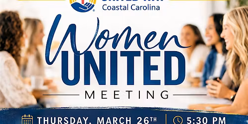 Women United Meeting with United Way of Coastal Carolina!