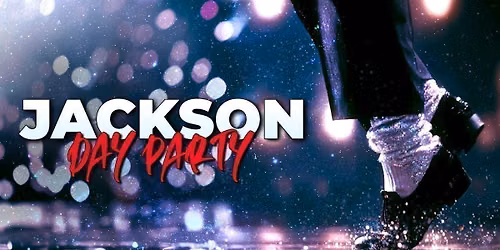 Jackson Day Party: Winston-Salem, NC \ud83d\udc51