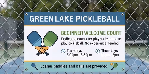 Green Lake Pickleball, Beginner Welcome Courts (Thursdays)