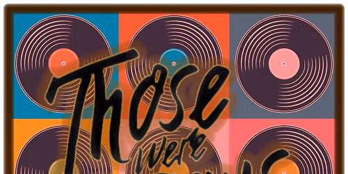 Those Were The Days \/ Reunion of Rock  80's - 90's - 00's \/ Retro House - Foute Hits - Disco - ....
