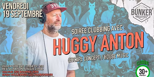 \ud83e\udea9 SOIR\u00c9E CLUBBING AVEC : HUGGY ANTON \u2022 GRATUIT \ud83e\udea9
