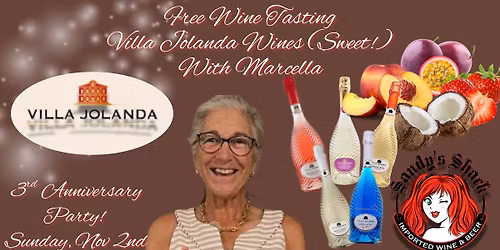 3rd Anniversary - Villa Jolanda Wines (Sweet)
