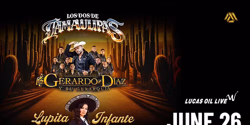 Los Dos Tamaulipas Gerardo Diaz & Lupita Infante