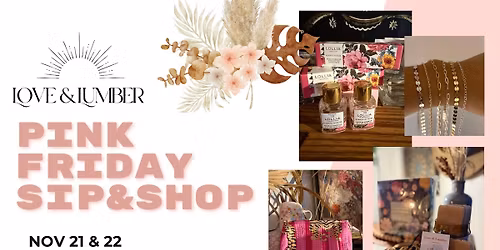 Pink Friday Sip & Shop 