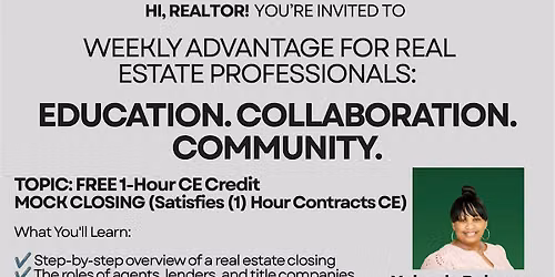 Complimentary 1 Hour CE Class: Mock Closing