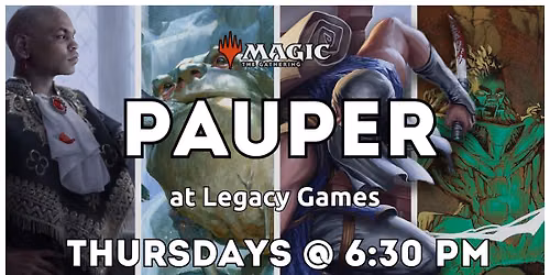 MTG Pauper at Legacy Games