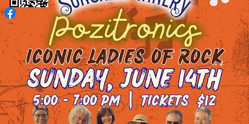 The Pozitronics' Iconic Ladies of Rock Show is BACK at Naumes Suncrest Winery!