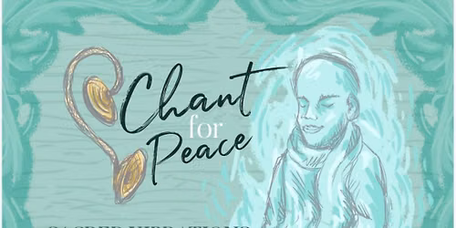 Chant for Peace Sacred Vibrations with Vedaji