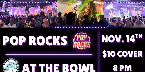 PopROCKS! at The Bowl