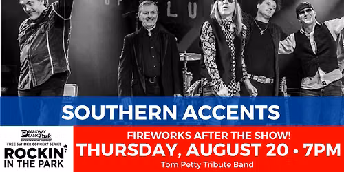 ROCKIN IN THE PARK- SOUTHERN ACCENTS