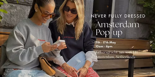 Never Fully Dressed Amsterdam Pop Up
