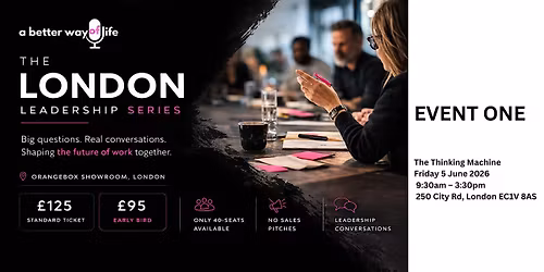 LONDON LEADERSHIP SERIES - The Thinking Machine