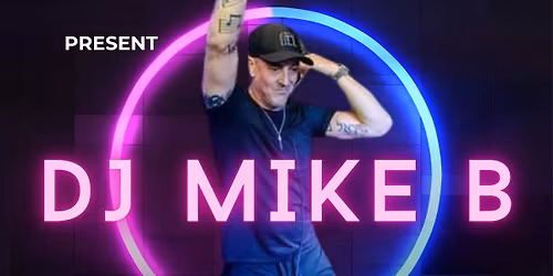 Old School Breaks night w\/ DJ Mike B