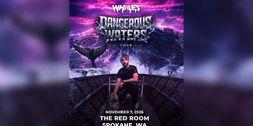 Whales: Dangerous Waters Tour