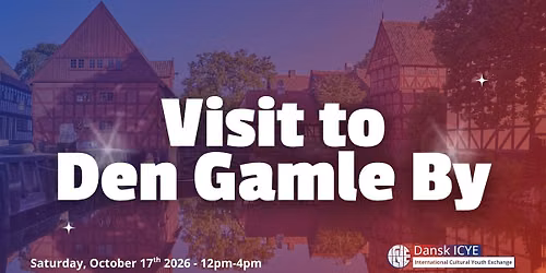 Visit to Den Gamle By