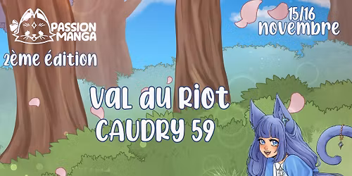 2nde édition Passion Manga Val du Riot Caudry 59