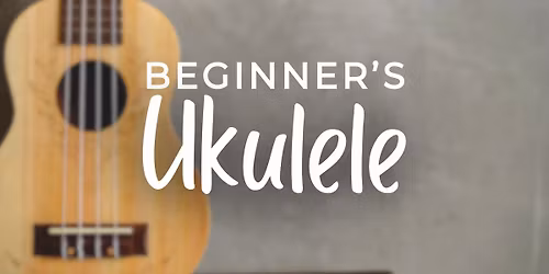 Beginner's Ukulele