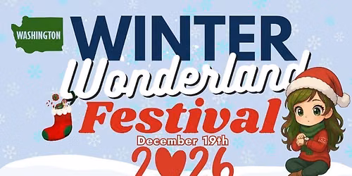 2nd Annual Winter Wonderland Festival 2026