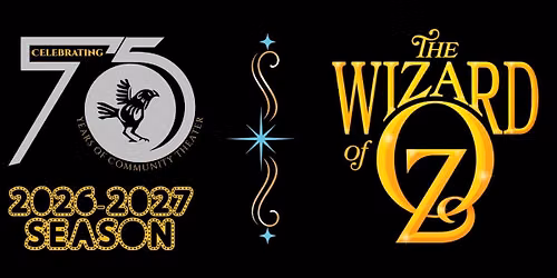 Chanticleer Children's Theater | The Wizard of Oz (Youth Edition)