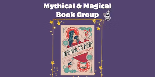 Mythical & Magical Book Group - "Inferno's Heir"