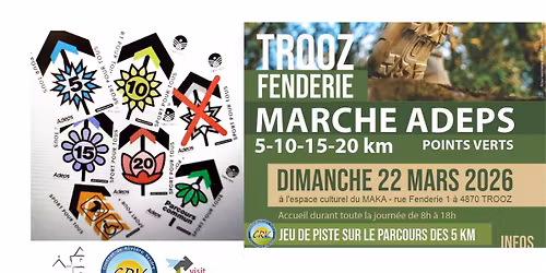 Marche ADEPS - TROOZ FENDERIE  - 22 MARS 2026