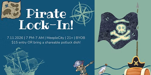 Pirate Lock-In!