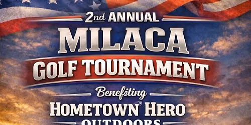 2nd Annual Hometown Hero Outdoors Golf Tournament